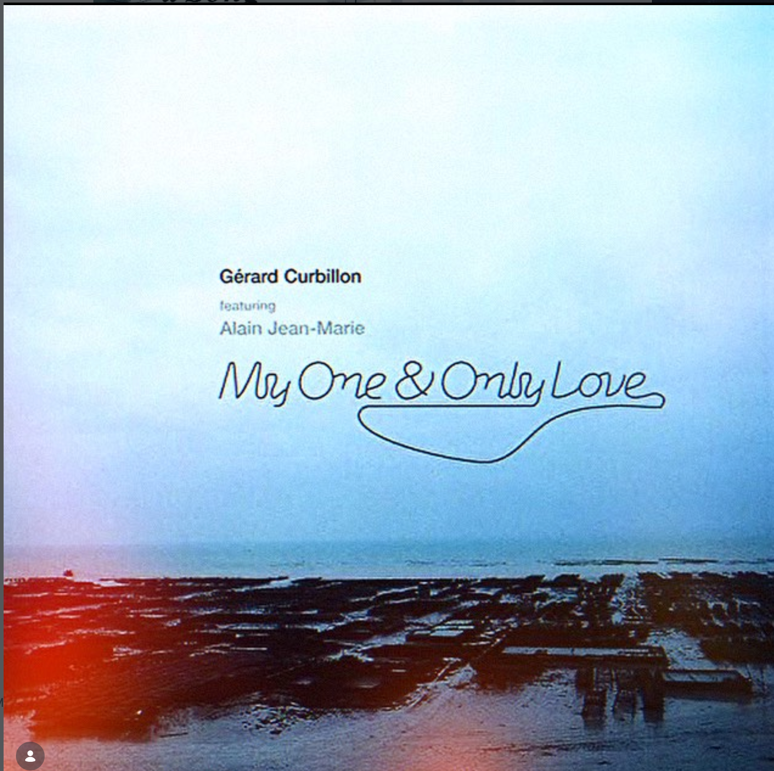 Gérard Curbillon / Alain Jean-Marie — My One and Only Love