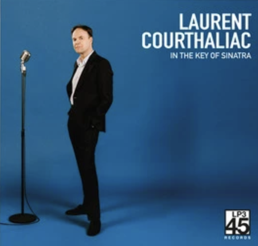 Laurent Courthaliac — In the Key of Sinatra