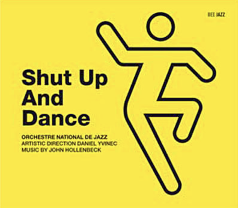 Orchestre National de Jazz — Shut Up and Dance — cover I