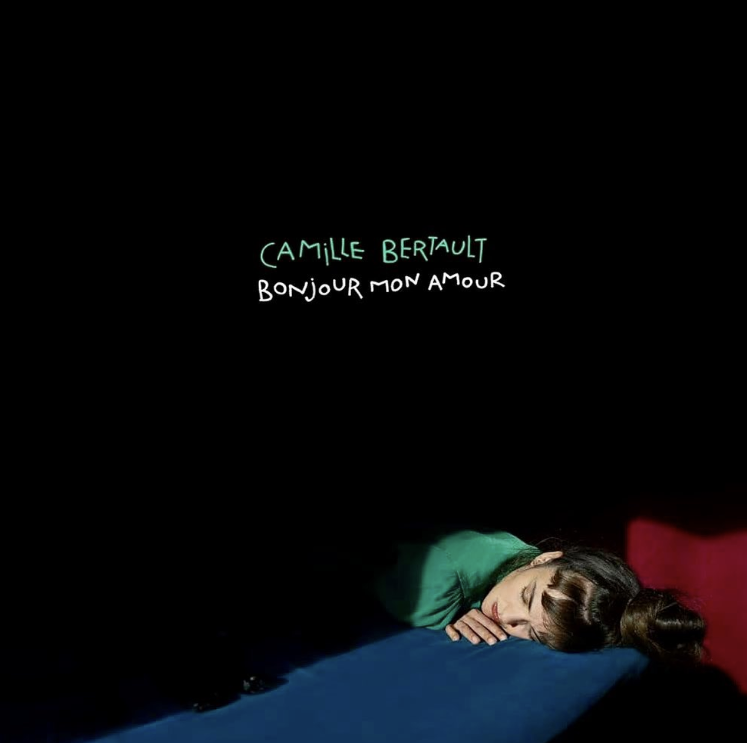 Camille Bertault — Bonjour mon amour