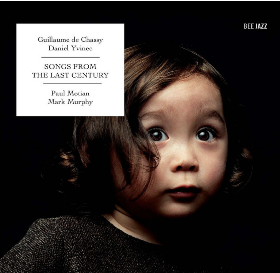 Guillaume de Chassy · Daniel Yvinec — Songs from the Last Century